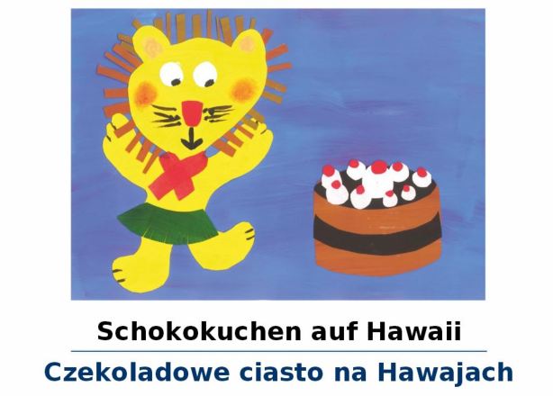 Dokumentbild Czekoladowe ciasto na Hawajach / Schokokuchen auf Hawaii