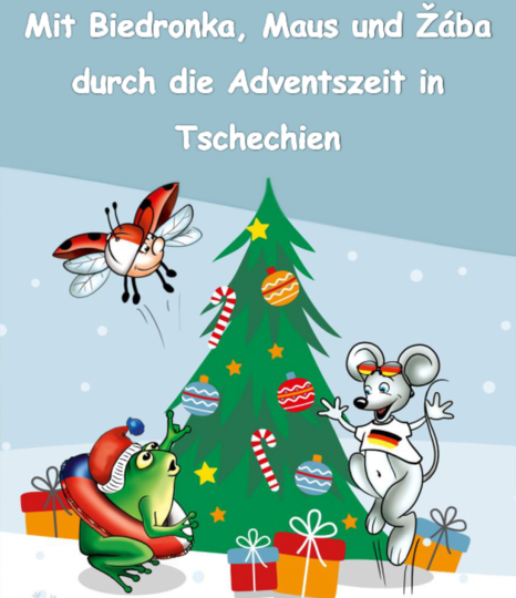 Dokumentbild Mit Biedronka, Maus und Žába durch die Adventszeit in Tschechien