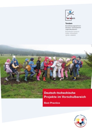 Dokumentbild Deutsch-tschechische Projekte im Vorschulbereich. Best Practice