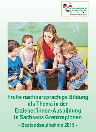 Dokumentbild Frühe nachbarsprachige Bildung als Thema in der Erzieher/innen-Ausbildung in Sachsens Grenzregionen