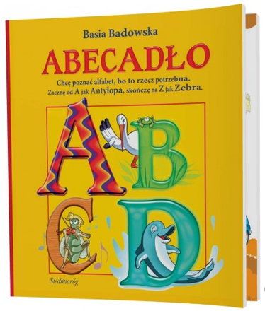 Dokumentbild ABECADŁO -  Chcę poznać alfabet, bo to rzecz potrzebna.../ DAS ALPHABET - Ich möchte das Alphabet lernen, weil es gebraucht wird...