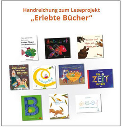 Dokumentbild Erlebte Bücher (2015): Handreichung zum Leseprojekt