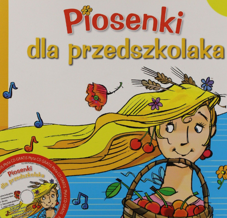 Dokumentbild Piosenki dla przedszkolaka /  Lieder für Kinder im Vorschulalter