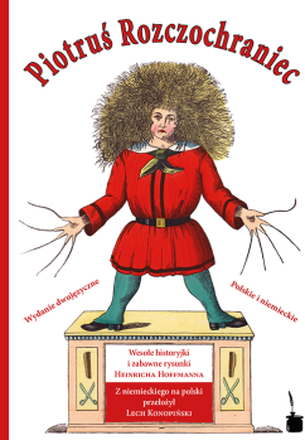 Dokumentbild Piotruś Rozczochraniec/Struwelpeter