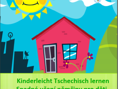 Kinderleicht Tschechisch lernen - Snadné učení němčiny pro děti