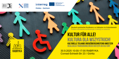 30.09.2025 - Kultur für alle! Kulturelle Teilhabe grenzüberschreitend umsetzen: Deutsch-polnische Konferenz zu Inklusion im Kulturbereich